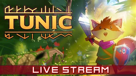 Tunic First Playthrough Live Stream 6 Youtube