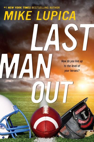 Last Man Out By Mike Lupica Paperback Books