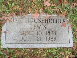 On state highway 89 in truckee, calif., when the accident occurred, cbs reported. Dixie Householder Lewis (1893-1989) - Find A Grave Memorial