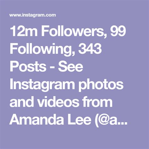 12m Followers 99 Following 343 Posts See Instagram Photos And