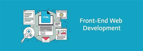 Front End Web Development What You Need To Know