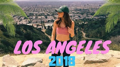 🌴los Angeles April 2018 🌴 Youtube