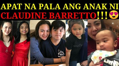 Apat Na Pala Ang Anak Ni Claudine Barretto Youtube