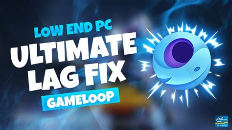 Gameloop 71 Ultimate Lag Fix Fps Drop Fix No Gpu 4gb Ram Fps Boost