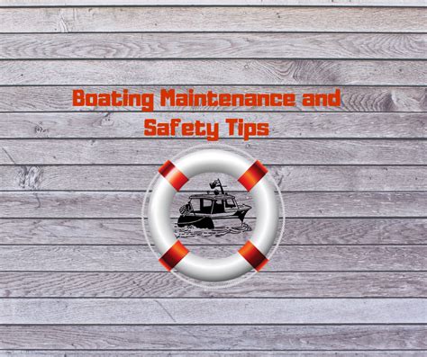 Boating Maintenance And Safety Tips Mathenia Insurance Group
