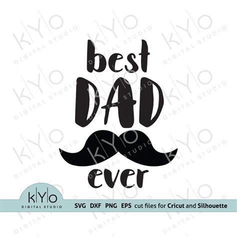 Best Dad Ever Svg Fathers Day Shirt Design