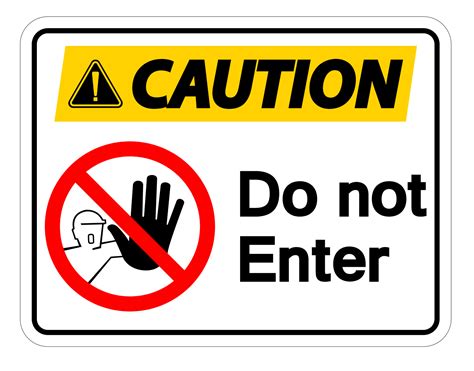 Caution Do Not Enter Symbol Sign On White Background Vector Art