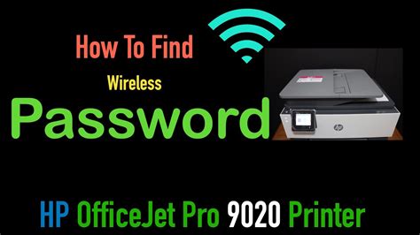Hp Officejet Pro 9020 Wireless Password Youtube