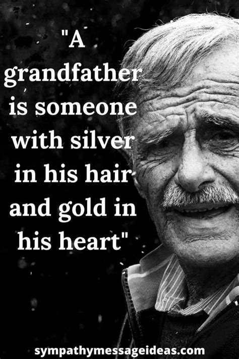 47 Of The Most Heartbreaking Loss Of Grandfather Quotes Sympathy