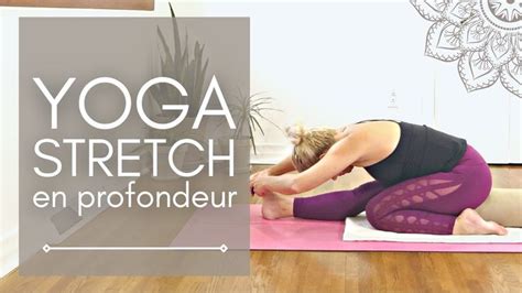 A Woman Is Doing Yoga On A Mat With The Words Yoga Stretch En Profondeur