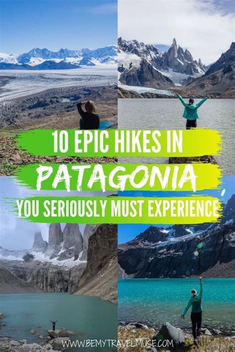 10 Hikes In Patagonia You Seriously Need To Experience Hiking Trip