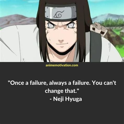 The 21 Greatest Neji Hyuga Quotes That Strike A Nerve Anime Quotes