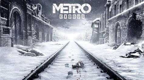 Metro Exodus Official Gameplay Video Showcases Real Time Ray Traced