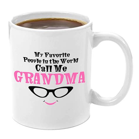Make your day more memorable with personalized photo or quotes on personalized mug! My Favorite People In The World Call Me Grandma Coffee Mug ...