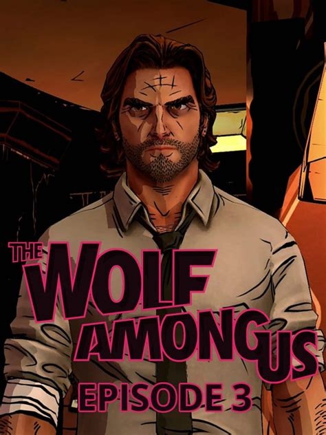 The Wolf Among Us Episode 3 A Crooked Mile Server Status Is The