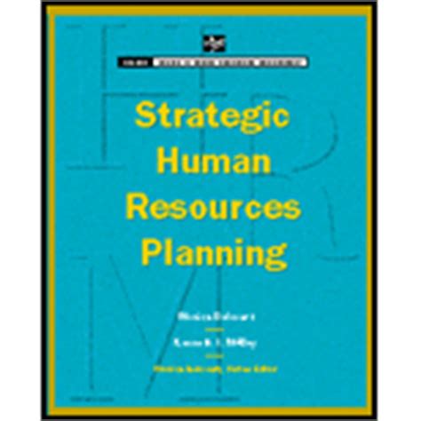 In this section, we will list five tips to make an impact with truly strategic hrm. Strategic Human Resources Planning 00 edition ...