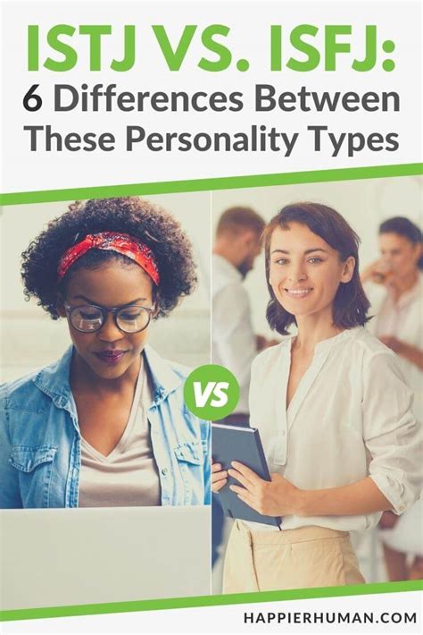 Istj Vs Isfj 6 Differences Between These Personality Types Happier