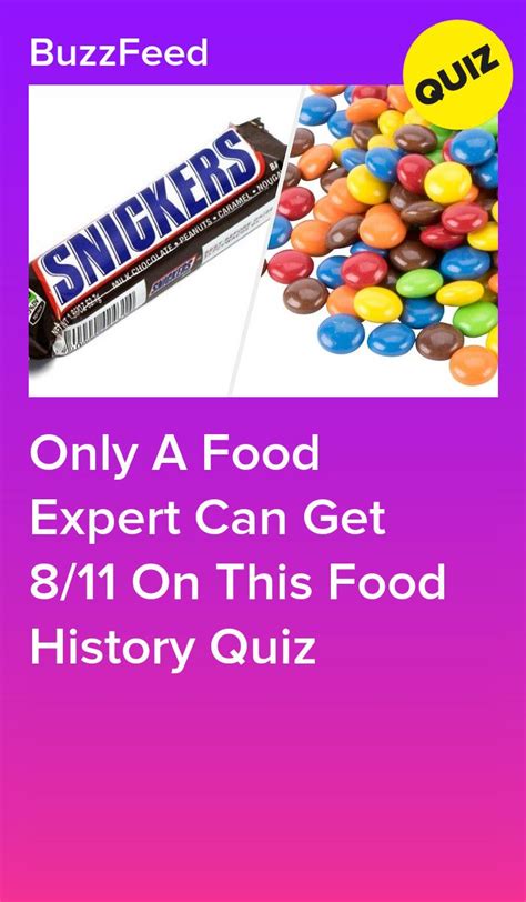 A Candy Bar With The Words Only A Food Expert Can Get 8 11 On This
