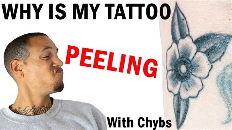 Why Does My Tattoo Peel Tattoo Healing Process With Chybs Youtube