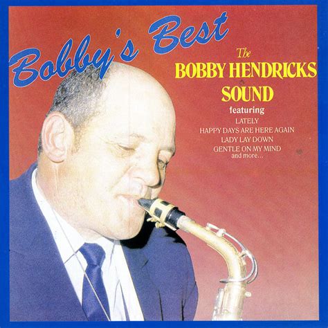 Bobbys Best Bobby Hendricks Qobuz