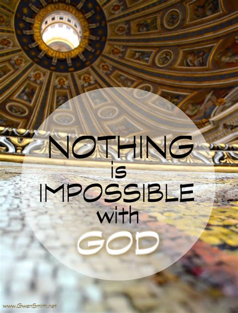 Nothing Is Impossible With God Gwen Smith Girlfriends In God God