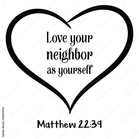 Love Your Neighbor As Yourself Bible Verse Quote Stock Vector Adobe Stock