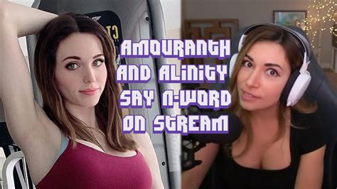 Streamers Alinity And Amouranth Say N Word On Stream