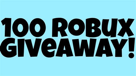 100 Robux Giveaway Youtube