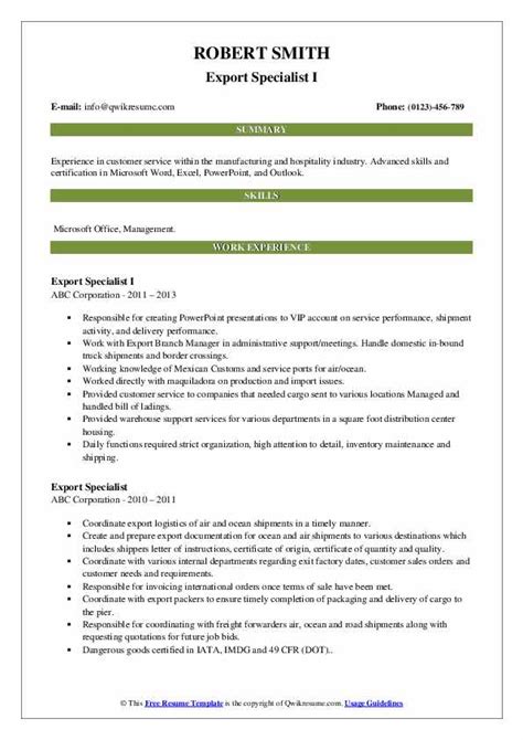 Import export managers handle import and export related operations like selecting the best transportation mode, overseeing the safe and efficient a bachelor's, and preferably master's, degree in business, economics, finance or political science is needed. Export Specialist Resume Samples | QwikResume