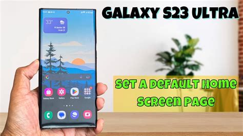 How To Set A Default Home Screen Page On Samsung Galaxy S23 Ultra Youtube