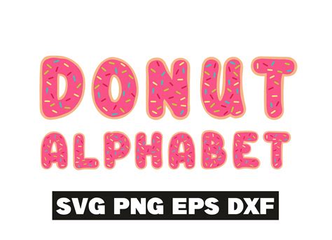 Donut Font Svg Donuts Alphabet Donut Svg Kids Font Svg Kid Etsy