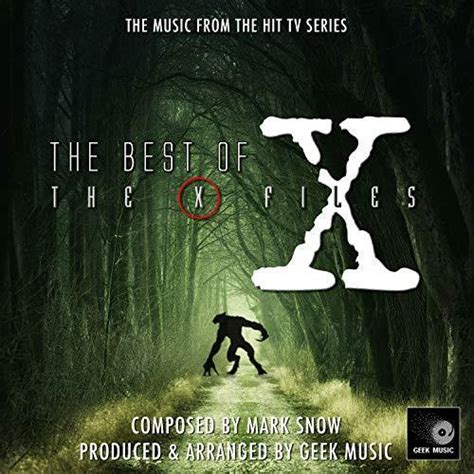 Film Music Site The Best Of The X Files Soundtrack Mark Snow Geek