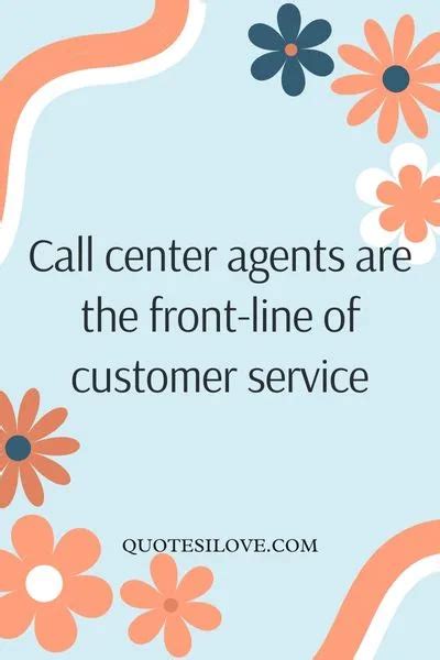 Call Center Quotes Quotes I Love
