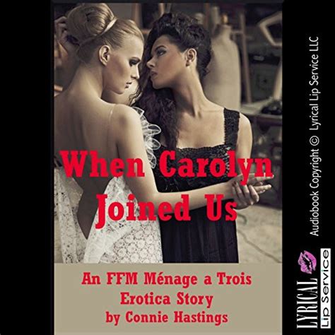 when carolyn joined us my husband my best friend and me an ffm ménage à trois