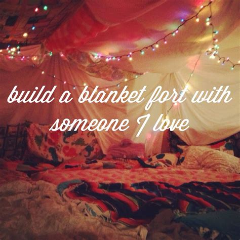 Build A Blanket Fort With Someone I Love Sleepover Fort Fun Sleepover