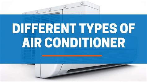 Different Types Of Air Conditioner Home Ac Units The Hvac Handbook