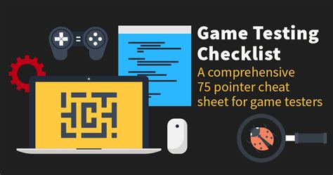 Game Testing Checklist 75 Pointer Cheat Sheet For Game Testers