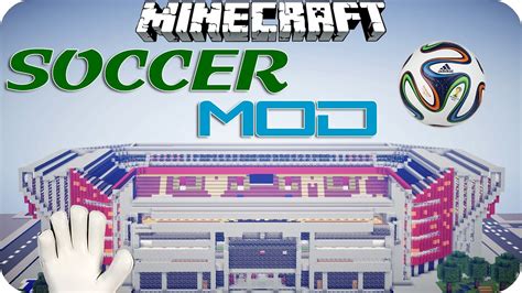Soccer Mod Angezockt Minecraft Mod Review De Hd Youtube