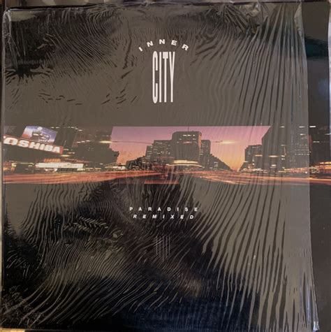 Inner City Paradise Remixed 1989 Vinyl Discogs