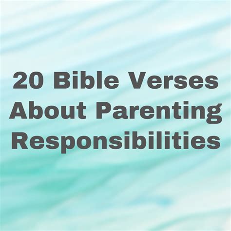 20 Bible Verses About Parenting Responsibilities Everyday Bible Verses