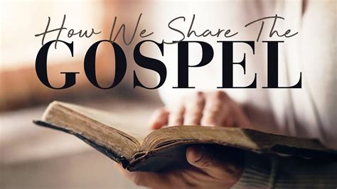 How We Share The Gospel Youtube
