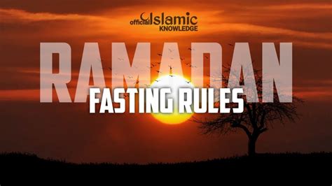 fasting rules of ramadan youtube