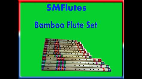 Bamboo Flute Set Ready Perfect A440hz Fine Master Tune Youtube