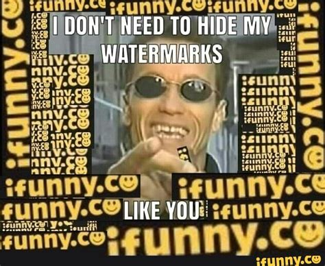 Watermarks Memes Best Collection Of Funny Watermarks Pictures On Ifunny