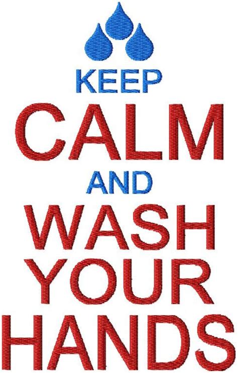 Keep Calm And Wash Your Hands Embroidery Design Public Health Etsy