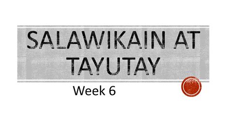 Solution Week 6 Salawikain At Tayutay Studypool