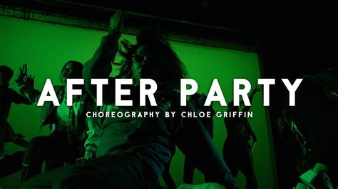 Don Toliver After Party Choreography By Chloe Griffin Youtube