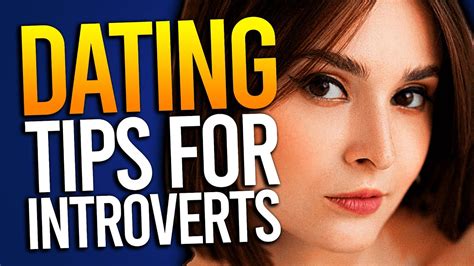 10 dating tips for introverts youtube