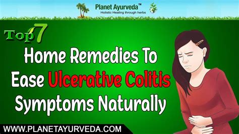 Top 7 Home Remedies To Ease Ulcerative Colitis Symptoms Naturally Youtube