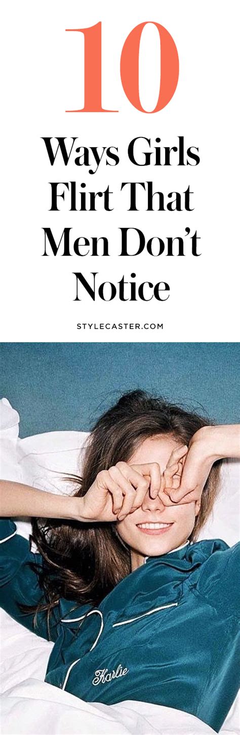10 Ways Girls Flirt That Men Don’t Notice Stylecaster